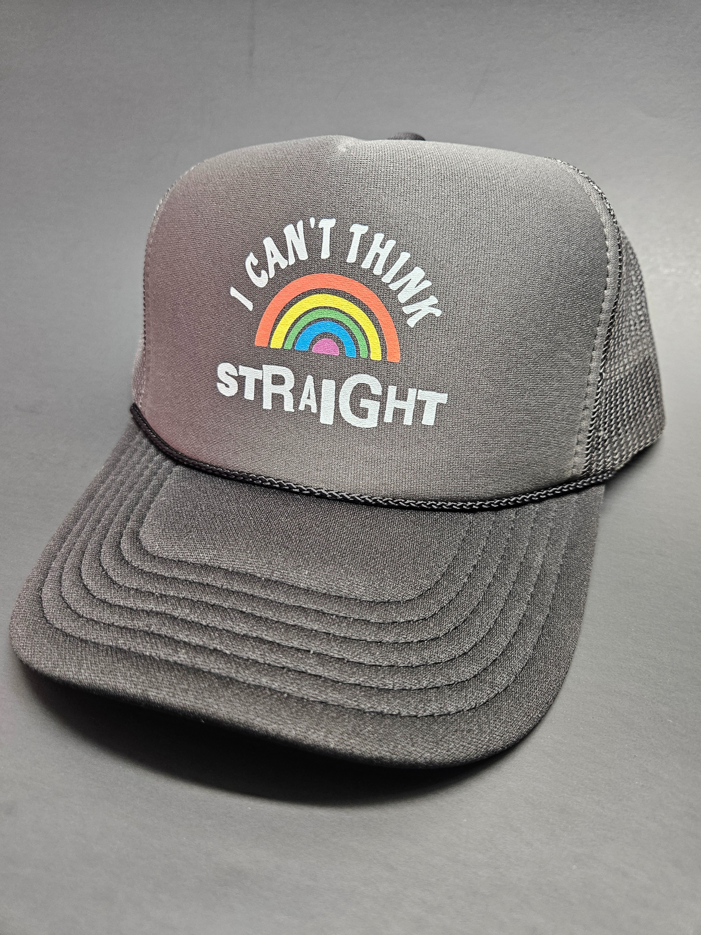 I can't think Straight / Trucker Hat