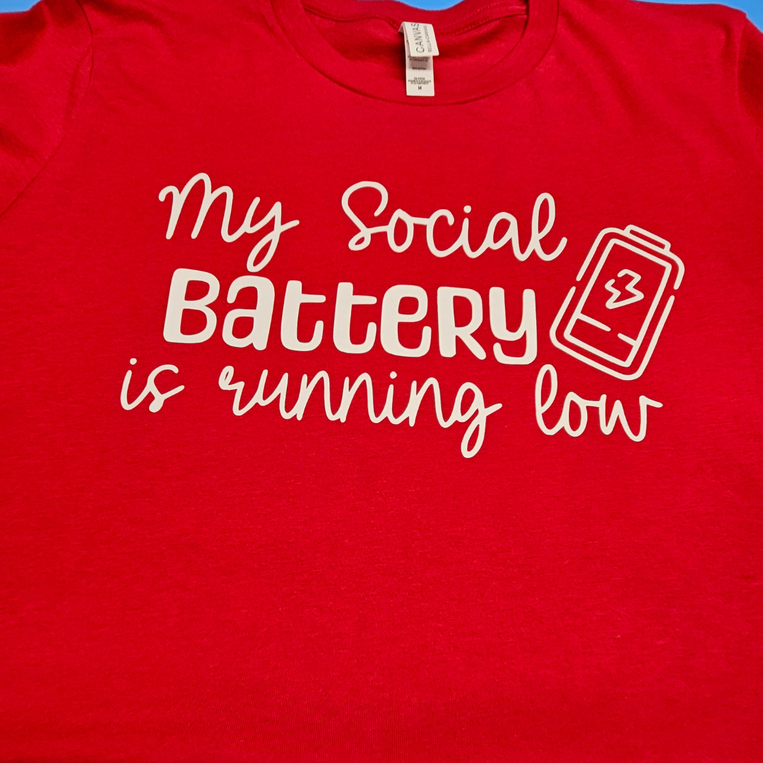 My social Battery is running Low / Unisex Short Sleeve Tee